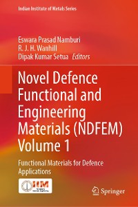 Cover Novel Defence Functional and Engineering Materials (NDFEM) Volume 1