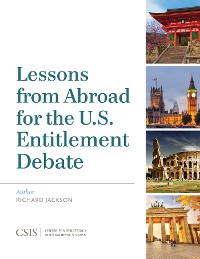 Cover Lessons from Abroad for the U.S. Entitlement Debate