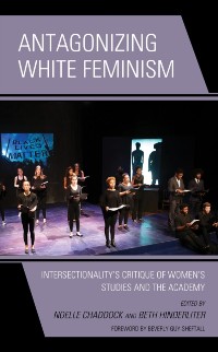 Cover Antagonizing White Feminism