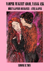 Cover Vampir ve kurt adam, yasak aşk