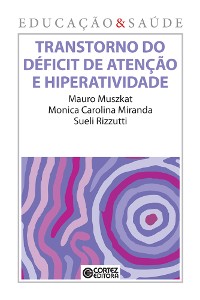 Cover Transtorno do déficit de atenção e hiperatividade