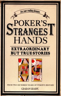 Cover Poker's Strangest Hands