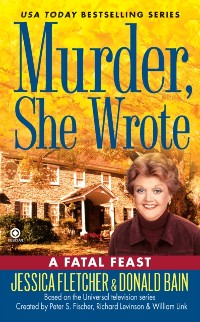 Cover Murder, She Wrote:  A Fatal Feast