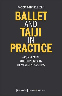 Cover Ballet and Taiji in Practice
