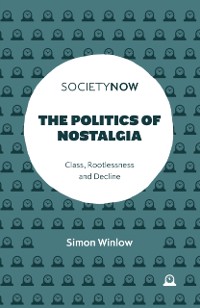 Cover Politics of Nostalgia