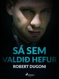 Cover Sá sem valdið hefur