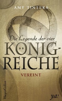 Cover Die Legende der vier Königreiche - Vereint
