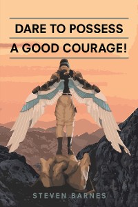 Cover Dare to Possess-A Good Courage!