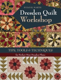 Cover Dresden Quilt Workshop