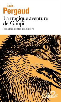 Cover La tragique aventure de Goupil et autres contes animaliers