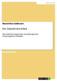 Cover Die Zukunft der Arbeit