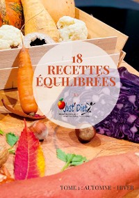Cover 18 recettes équilibrées by Just'Diet
