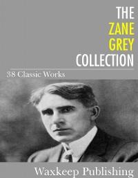 Cover The Zane Grey Collection