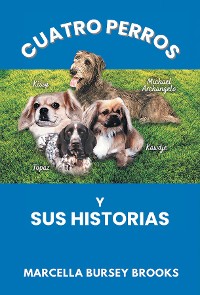 Cover Cuatro Perros Y Sus Historias