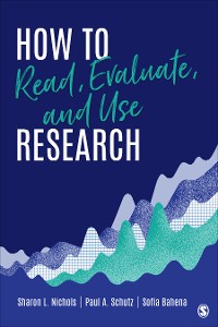 Cover How to Read, Evaluate, and Use Research