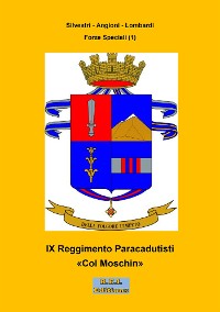 Cover IX Reggimento Paracadutisti "Col Moschin"