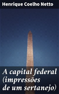 Cover A capital federal (impressões de um sertanejo)