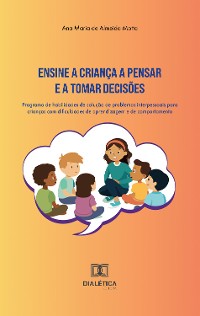 Cover Ensine a criança a pensar e a tomar decisões