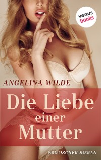 Cover Die Liebe einer Mutter