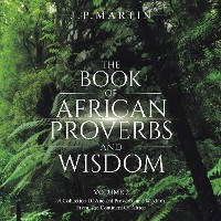 Cover The Book of African Proverbs and Wisdom