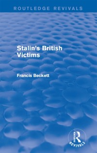 Cover Stalin''s British Victims