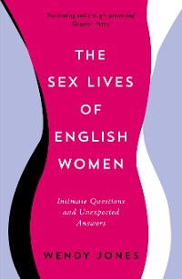 Cover The Sex Lives of English Women