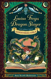 Cover Louisa Freya, Dragon Slayer