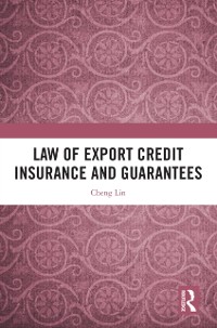 Cover Law of Export Credit Insurance and Guarantees