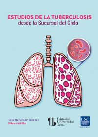 Cover Estudios de la tuberculosis desde la Sucursal del Cielo