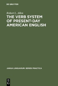 Cover The Verb System of Present-Day American English