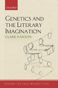 Cover Genetics and the Literary Imagination