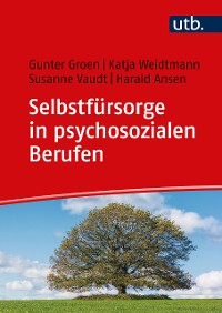 Cover Selbstfürsorge in psychosozialen Berufen