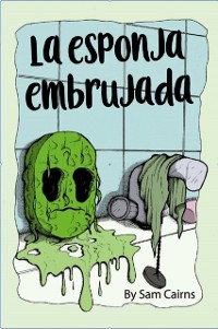 Cover La Esponja Embrujada