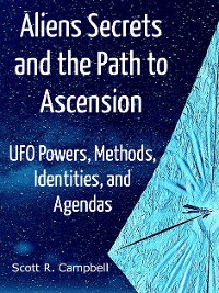 Cover Alien Secrets and the Path to Ascension