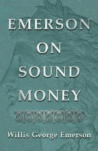 Cover Emerson on Sound Money