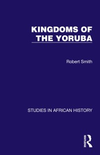Cover Kingdoms of the Yoruba