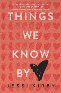 Cover Things We Know by Heart