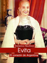 Cover Evita. El corazón de Argentina