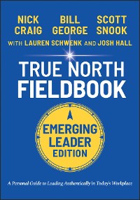 Cover True North Fieldbook, Emerging Leader Edition