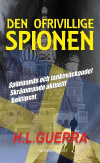 Cover Den ofrivillige spionen