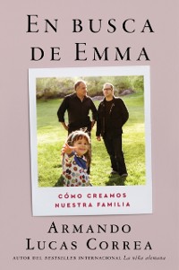 Cover In Search of Emma \ En busca de Emma (Spanish edition)