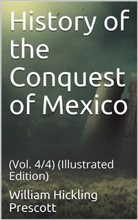 Cover History of the Conquest of Mexico