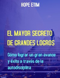 Cover El Mayor Secreto de Grandes Logros