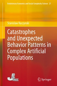 Cover Catastrophes and Unexpected Behavior Patterns in Complex Artificial Populations