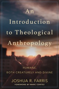 Cover Introduction to Theological Anthropology