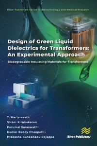 Cover Design of Green Liquid Dielectrics for Transformers: An Experimental Approach