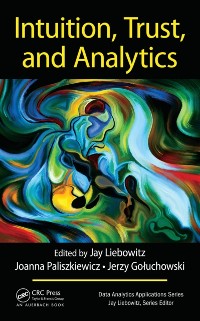 Cover Intuition, Trust, and Analytics