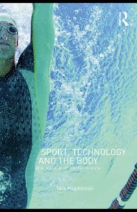 Cover Sport, Technology and the Body