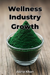 Cover Wellness Industry Growth