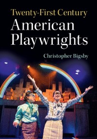 Cover Twenty-First Century American Playwrights